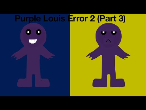 Purple Louis Error 2 