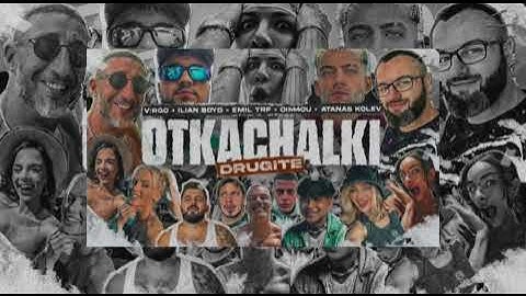 V:RGO, ILIAN BOYD, EMIL TRF, DIM4OU, ATANAS KOLEV - DRUGITE OTKACHALKI (Speed Version)