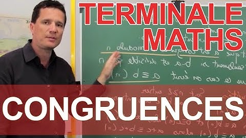 Arithmétique - Congruences - Le rappel de cours - Maths - Les Bons Profs