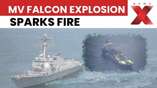 Mv Falcon Lpg Tanker Fire 23 Indians Rescued, Ship Drifts Off Yemen Coast Newsx