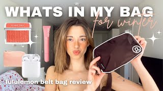 WHATS IN MY BAG FOR WINTER lululemon belt bag review everyday bag essentials for winter