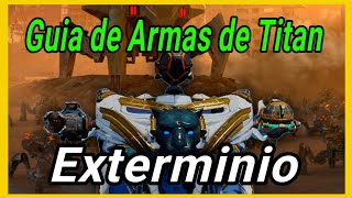 Guia de Armas de Titan para Exterminio - War Robots