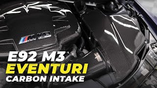 E92 M3:  Eventuri Plenum & Intake Install