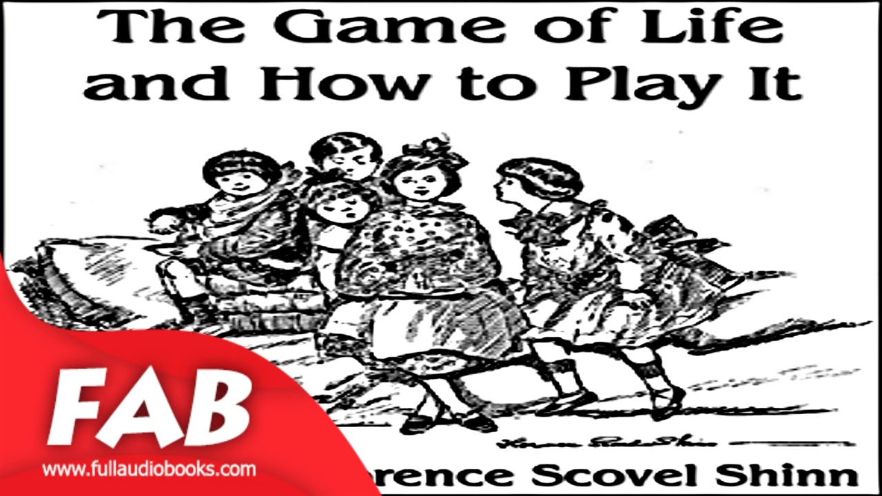 The Game of Life and How to Play It Full Audiobook by Florence Scovel ...
