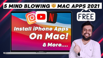 Install iPhone Apps on Mac & More! 5 Best Mac Apps 2021 You Must Download (Hindi)