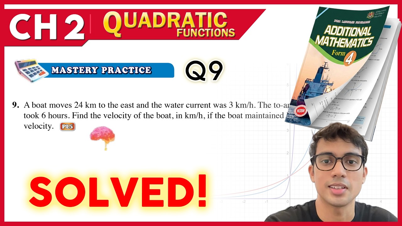 Mastery Practice Q9  | Form 4 Add Maths Chapter 2