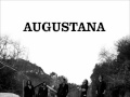 Augustana - Shot in the Dark (Studio version!)