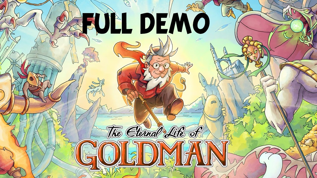 The Eternal Life Of Goldman: Full Demo (No Commentary)