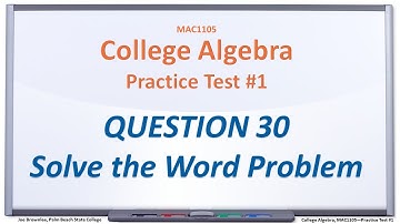 MAC1105 Practice Test #1: Q30, Solve the Word Problem