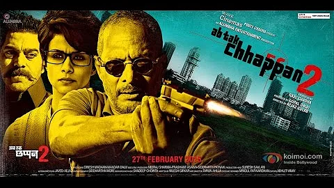 Ab Tak Chhappan 2 Trailer