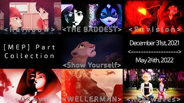 [MEP] Part Collection {December 31st, 2021-May 24th, 2022}