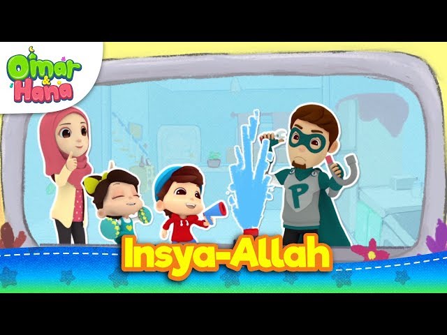 Lagu Kanak-Kanak Islam | Insya-Allah | Omar & Hana class=