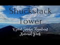 Best View In The Smoky Mountains - Shuckstack Fire Tower
