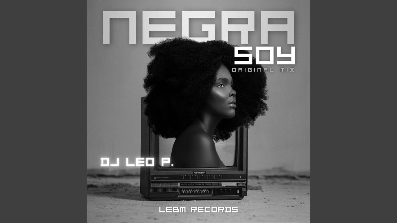 Watch Negra Soy (Original Mix) on YouTube Watch Negra Soy (Original Mix) on YouTube