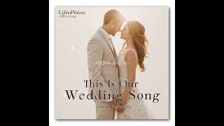 This Is Our Wedding Song (tender) by LiftedVoices screenshot 3