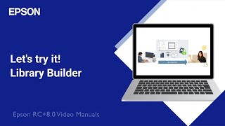 3. Let's try it! Library Builder