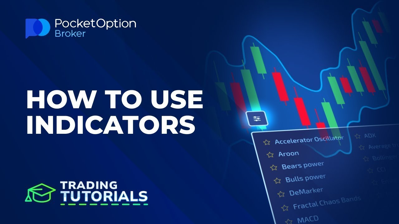 Pocket Option 👉 How to use the Indicators? - YouTube