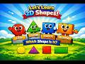 Let’s Learn 2D Shapes!
