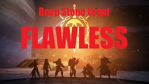 Deep Stone Crypt: the flawless run