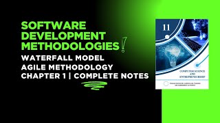1.2 Software Development Methodology: Waterfall Model and Agile Methodology
