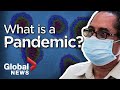 When does an outbreak become a pandemic?