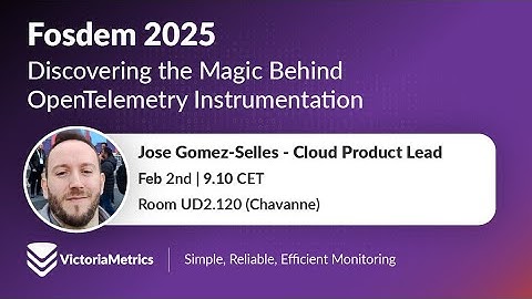 Discovering the Magic Behind OpenTelemetry Instrumentation - Jose Gomez-Selles | Fosdem 2025