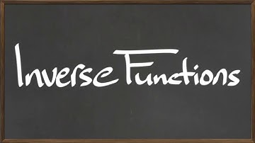 MAT 112: Inverse Functions