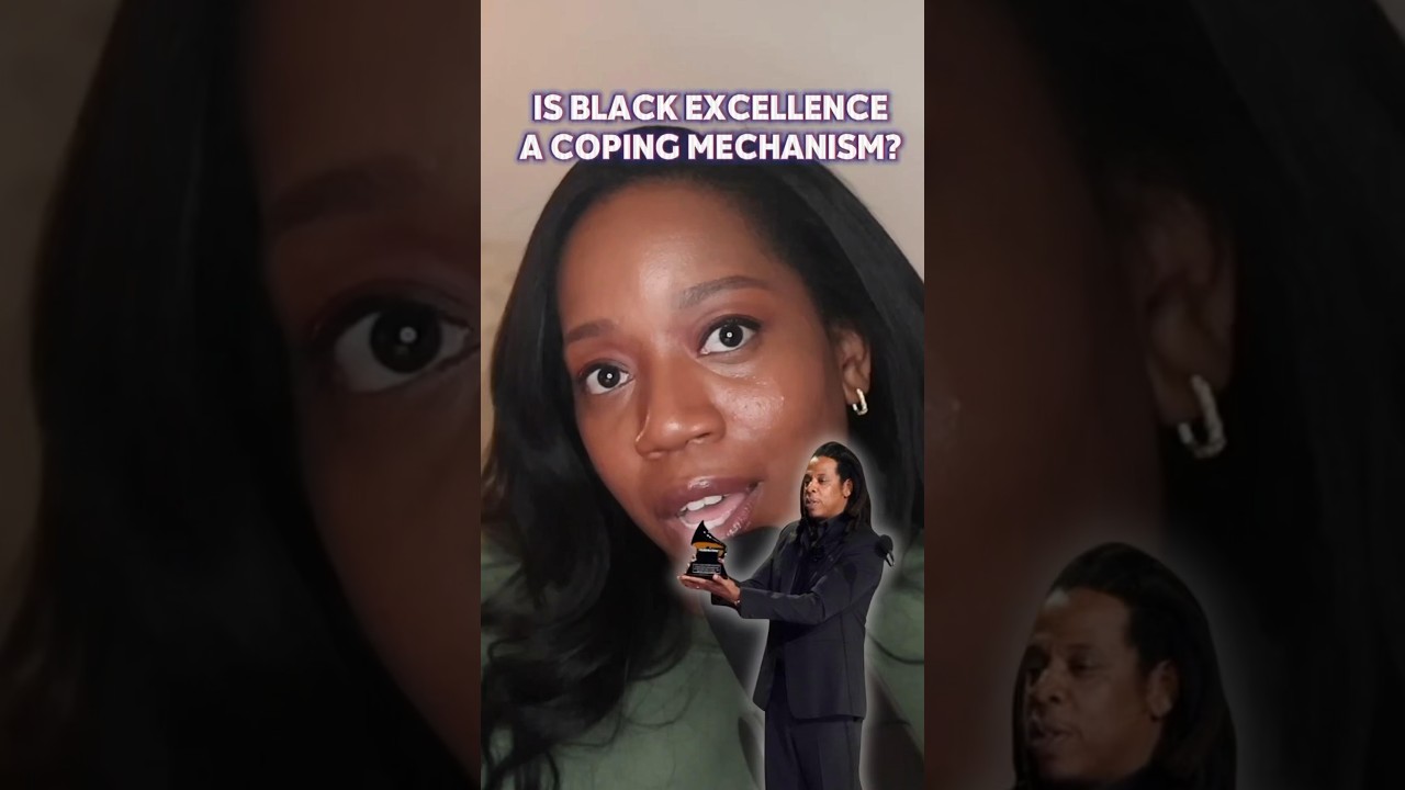 Is Black Excellence A Coping Mechanism?