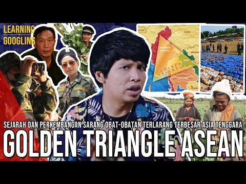 Ngerinya Segitiga Emas Asia Tenggara! BUMN Bisnis Narkoba! Pemerintah Diam Saja! |LearningByGoogling