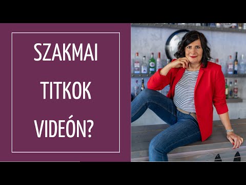 Szakmai titkok videón?