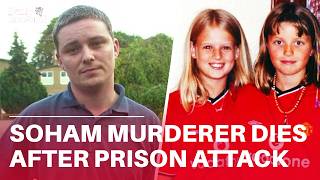 Soham Killer Ian Huntley Dies After Attack In Maximum Security Prison
