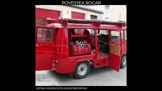 Povestea Furgonetei Rocar. Una Dintre Cele Mai Apreciate Mașini Utilitare Din Anii Comunismului