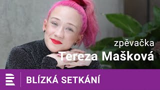 Tereza Mašková na Dvojce: Svět je málo růžový. Nelíbí se mi to a bojuju s tím