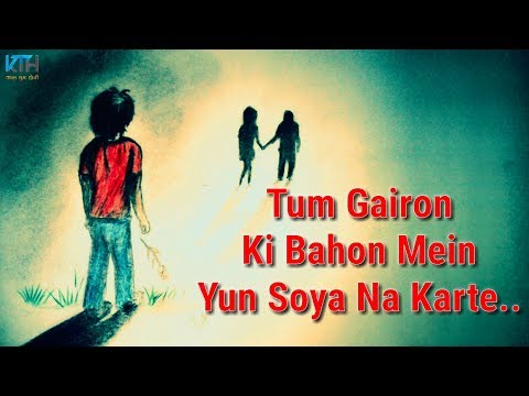 Very Sad Heart Touching True Line Whatsapp Status Video | 2 Line Status - Kash Tum Hoti