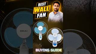 Wall Mount Fan Buying Guide | Best Wall Fans in India 2026 | BLDC &amp; Normal Fans #fans