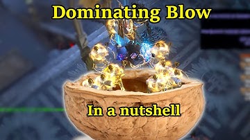 Dominating Blow in a nutshell - Path of Exile (3.18 Sentinel)