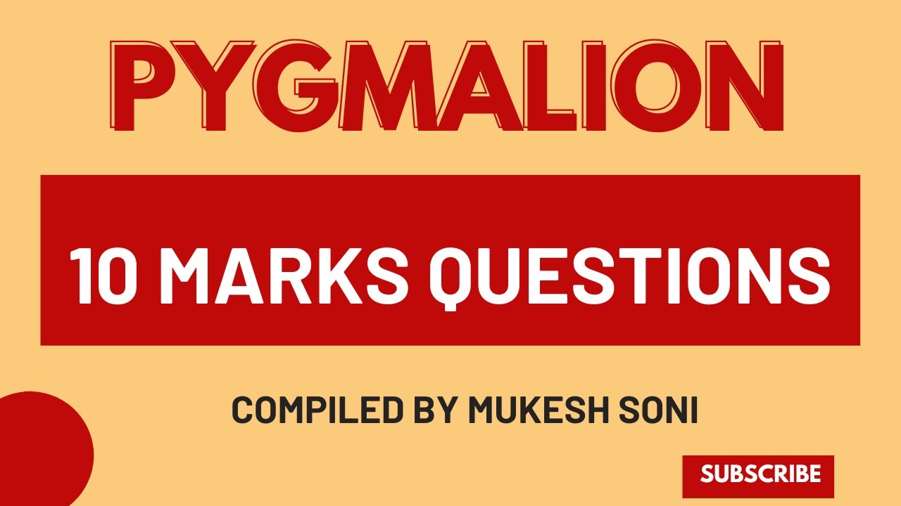 #pygmalion  #10 Marks Questions #georgebernardshaw #englishliterature #ugcnet2023