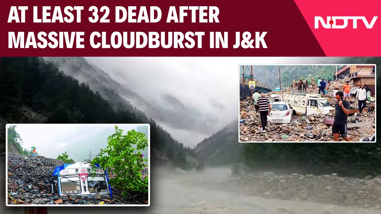 Jammu and Kashmir News | At Least 32 Dead After Massive Cloudburst In J ...
