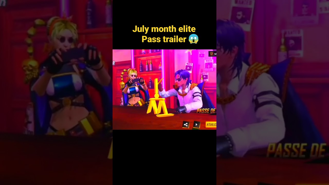 July month elite pass trailer 2021 