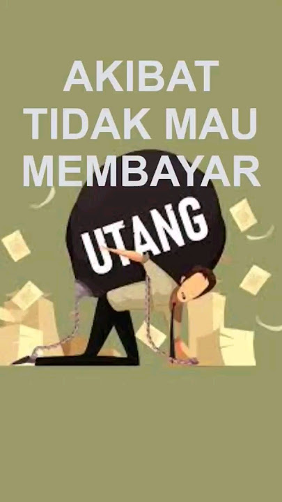 Akibat tak mau membayar hutang