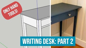 Writing Desk with Only Hand Tools: Part 2, Tapering the Legs and Mortise and Tenon Joinery