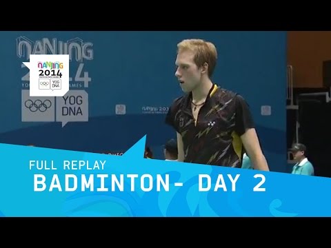 Badminton - Mens & Womens Single Matches Day 2 | Full Replay | Nanjing 2014 Youth Olympic Games