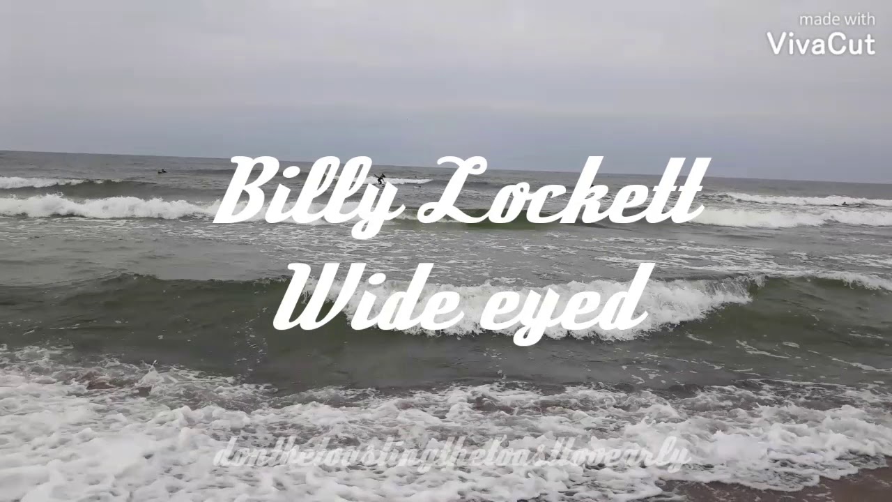 Billy Lockett - Wide eyed (lyrics video) 