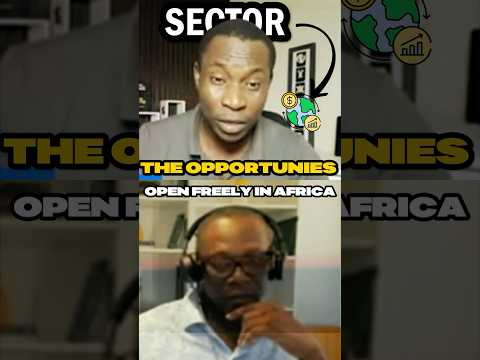 Take Advantage Of These 5 Opportunities In Africa
