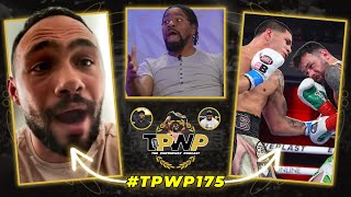 REAL TALK with Keith Thurman, Berlanga Still Ain’t That Guy, & MORE | #TPWP175