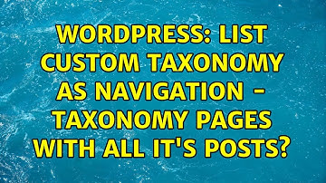 Wordpress: List custom taxonomy as navigation - taxonomy pages with all it