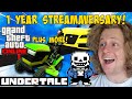 1 Year Streamaversary! Can you believe its been a year already? Undertale, GTA Online plus more!