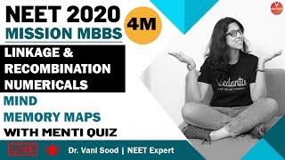 Linkage & Recombination Numericals | Mind Memory Maps With Menti Quiz | NEET 2020 | Vedantu