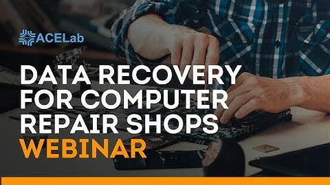 Data Recovery for Computer Repair Shops Webinar