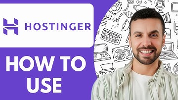 How to Use Hostinger - 2025 (Quick & Easy)